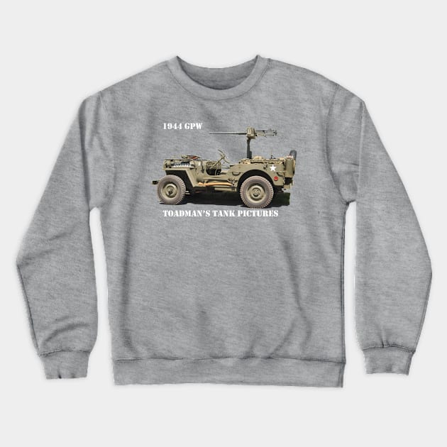 1944 GPW Crewneck Sweatshirt by Toadman's Tank Pictures Shop